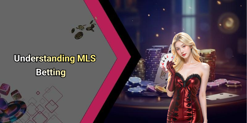 Betting Tips Mls: An In-Depth Guide To Maximize Your Wins