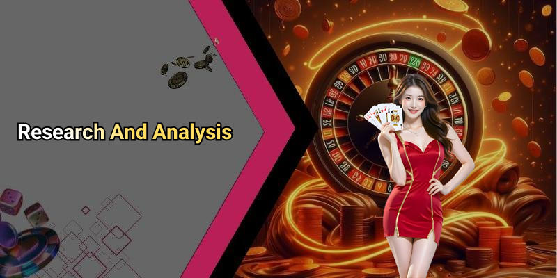 Research And Analysis